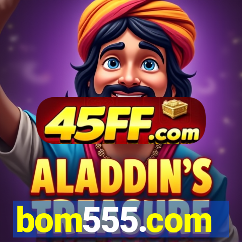 bom555.com plataforma de jogos